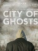 City of Ghosts (2017)