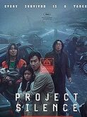 Project Silence (2023)