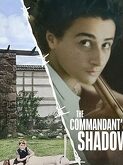 The Commandant 's Shadow (2024)