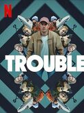 Trouble (2024)