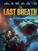 The Last Breath (2024)