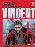 Vincent Must Die (2023)
