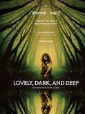 Lovely, Dark, and Deep (2023)