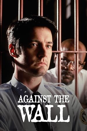 Against the Wall (1994)