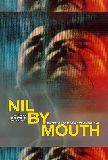 Nil by Mouth (1998)