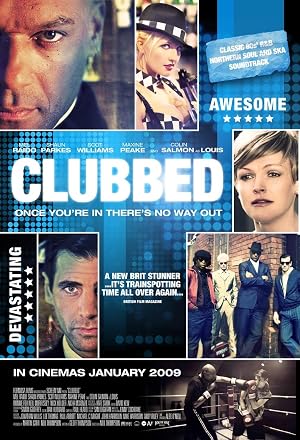 Clubbed (2008)