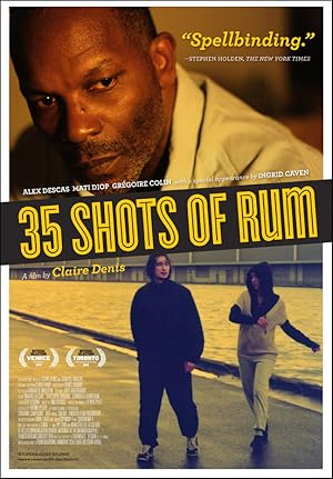 35 Shots of Rum (2008)