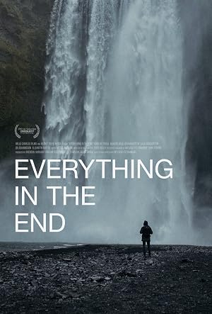 Everything in the End (2021)