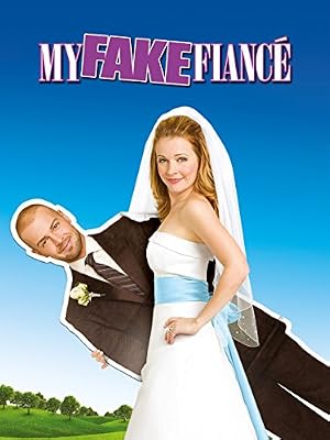 My Fake Fiancé (2009)