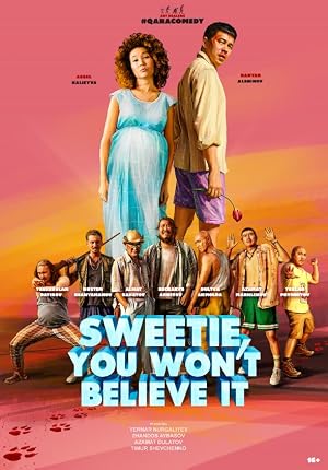 Sweetie, You Won't Believe It (2020)