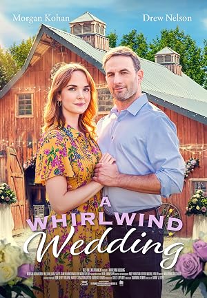A Whirlwind Wedding (2021)