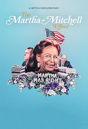 The Martha Mitchell Effect (2022)