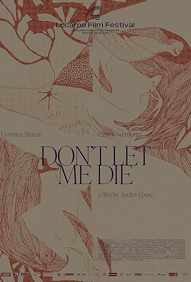 Don't Let Me Die (2025)