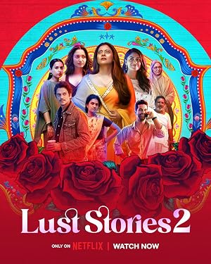 Lust Stories 2 (2023)