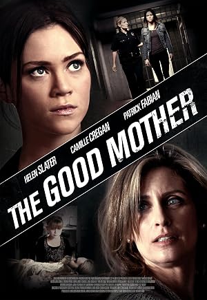 The Good Mother (2013)