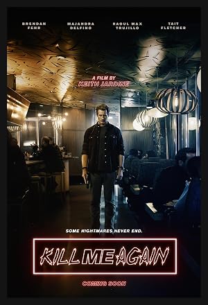 Kill Me Again (2025)