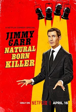 Jimmy Carr: Natural Born Killer (2024)