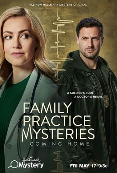 Family Practice Mysteries: Coming Home (2024)