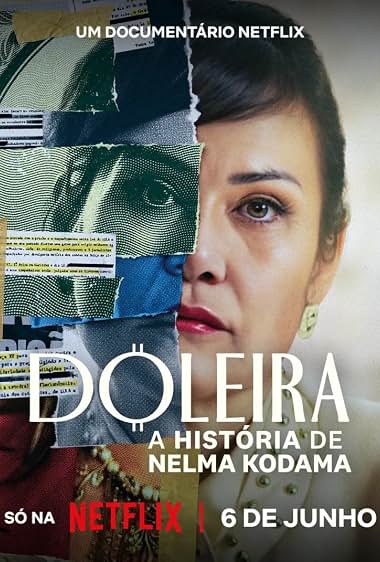 Nelma Kodama: The Queen of Dirty Money (2024)