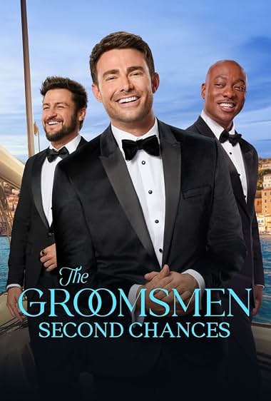 The Groomsmen: Second Chances (2024)