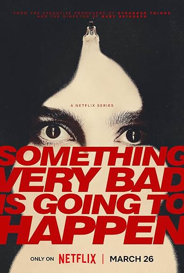 Something Very Bad Is Going to Happen S01E08
