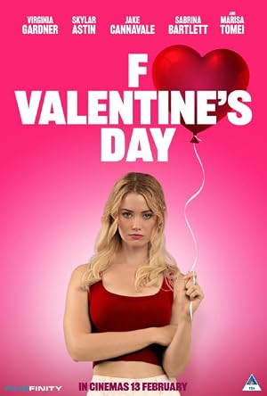 F*ck Valentines Day (2026)