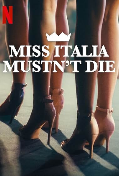 Miss Italy Must Not Die (2025)