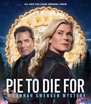 Pie to Die For: A Hannah Swensen Mystery (2025)