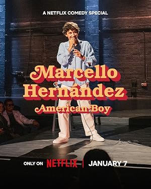 Marcello Hernandez: American Boy (2026)