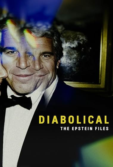 Diabolical: The Epstein Files (2026)