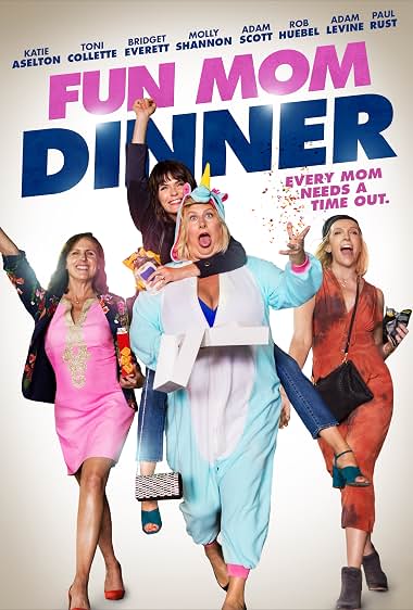 Fun Mom Dinner (2017)