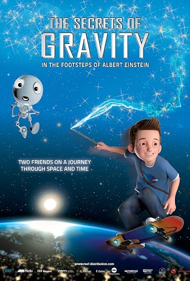 The Secrets of Gravity: In the Footsteps of Albert Einstein (2016)
