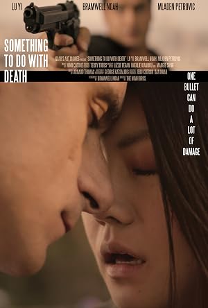 Something to Do with Death (2018)